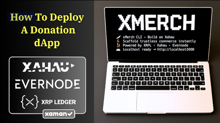 How to Build a Donation dApp on Xahau with xMerch